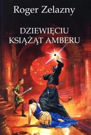 Okładka książki: Dziewięciu książąt Amberu